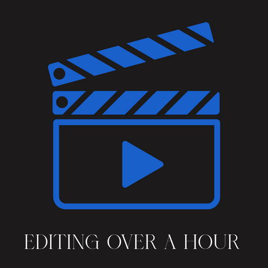 Video Editing (Over 1 Hour)